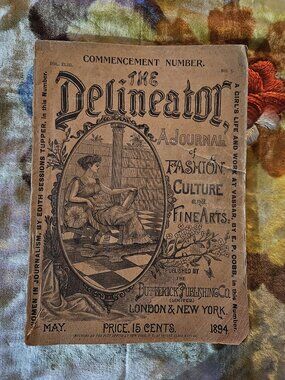 1894 ANTIQUE DELINEATOR FASHION PATTERN CULTURE BOOK MAGAZINE PUPLICATION